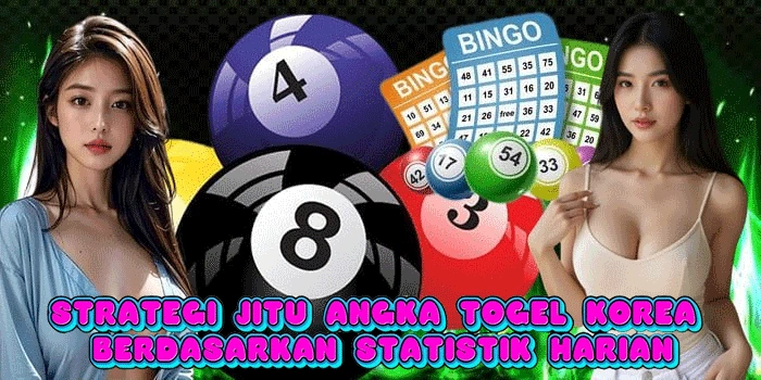 Strategi Jitu Angka Togel Korea Berdasarkan Statistik Harian